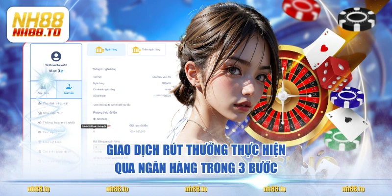 Giao dịch rút thưởng thực hiện qua Ngân hàng trong 3 bước