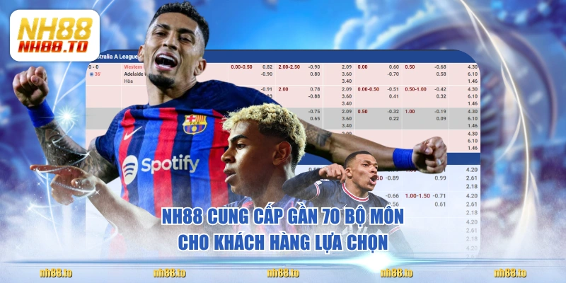 NH88 cung cấp gần 70 bộ môn cho khách hàng lựa chọn