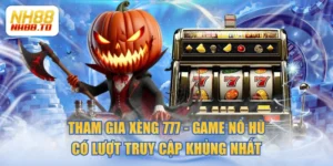 Tham Gia Xèng 777 - Game Nổ Hũ Có Lượt Truy Cập Khủng Nhất