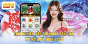 Trải Nghiệm Bầu Cua NH88 Dân Gian Với Kết Quả Minh Bạch